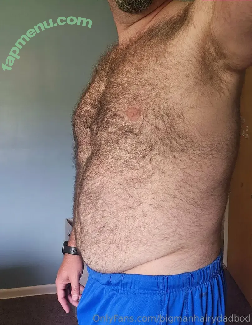 bigmanhairydadbod nude photo #0005 (bigmanhairydadbod)