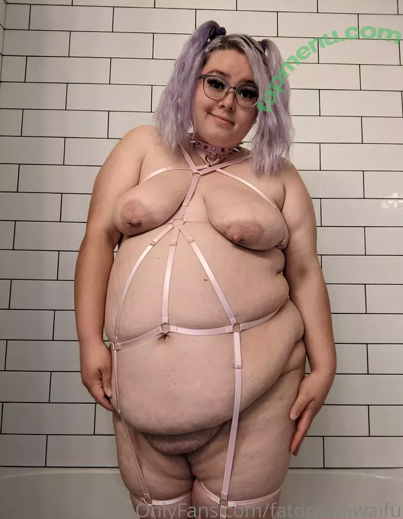 fatdreamwaifu nude photo #0240 (fatdreamwaifu)