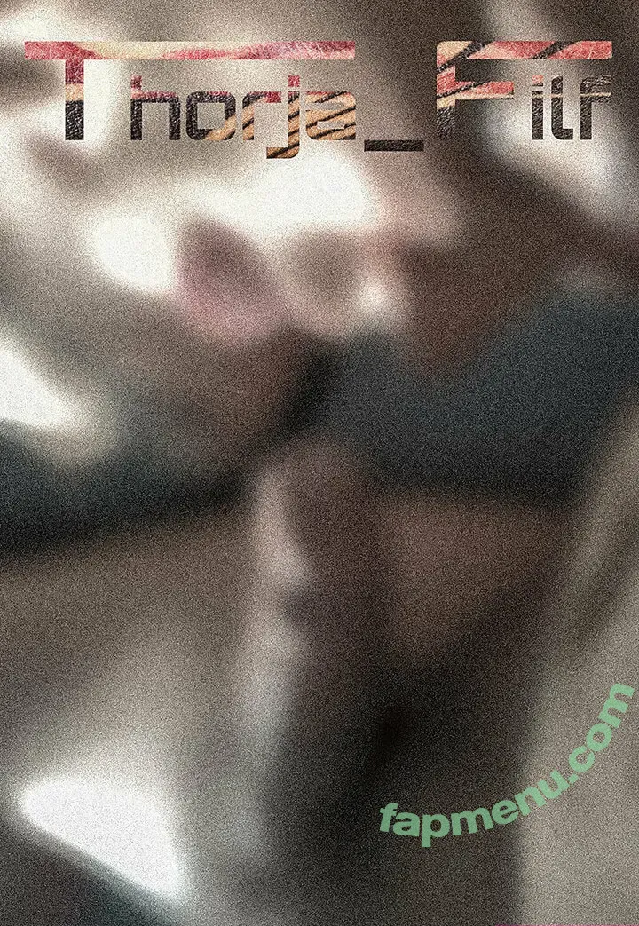 thorja_filf nude photo #0005 (thorja_filf)