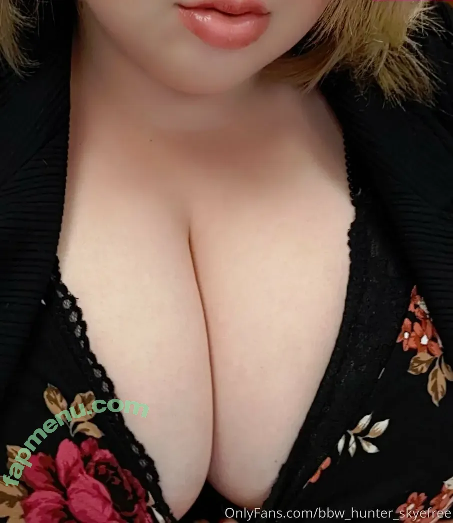 bbw_hunter_skyefree nude photo #0021 (bbw_hunter_skye)