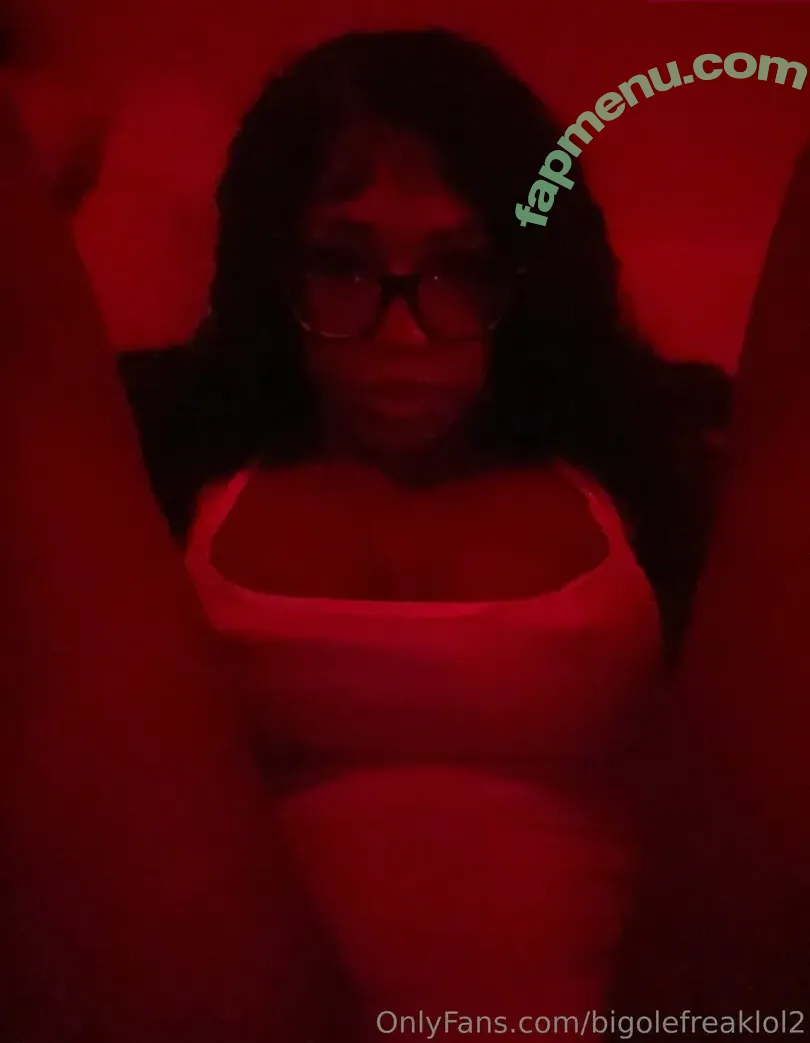 bigolefreaklol2 nude photo #0009 (bigolefreaklol2)