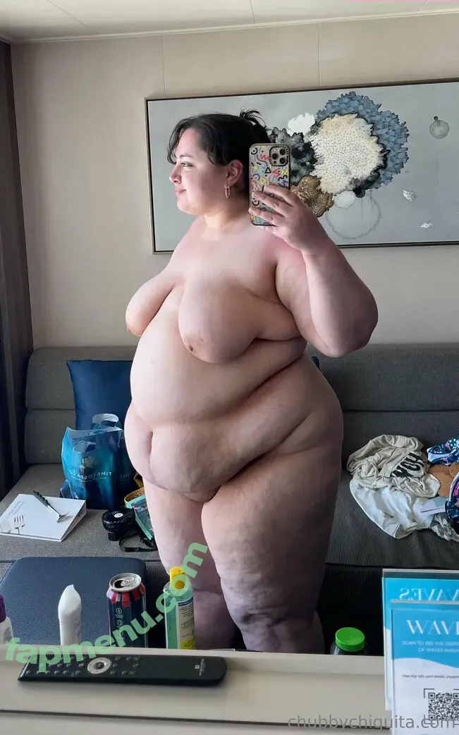 chubbychiquita nude photo #0004 (chiquitacita)