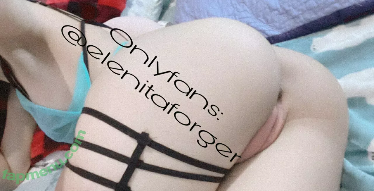 elenitaforger nude photo #0056 (elenitaforger)