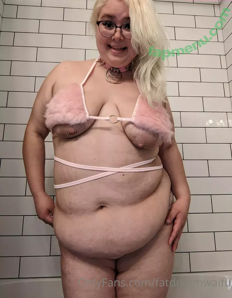 fatdreamwaifu nude photo #0191 (fatdreamwaifu)