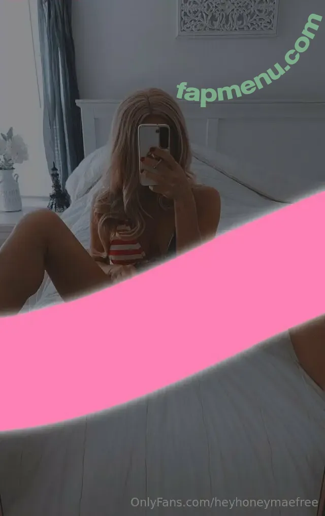 heyhoneymaefree nude photo #0010 (heyhoneymarie)