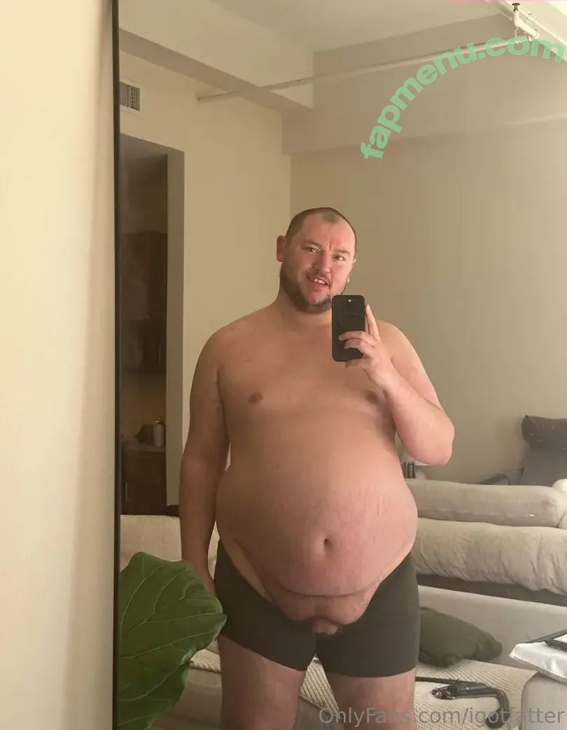 igotfatter nude photo #0030 (fatterigrow)