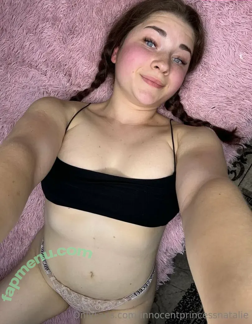 innocentprincessnatalie nude photo #0041 (innocentprincessnatalie)