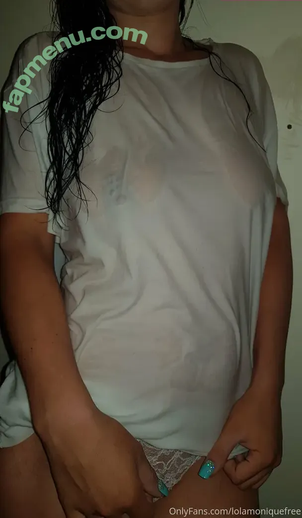lolamoniquefree nude photo #0025 (lolamoniquefree)