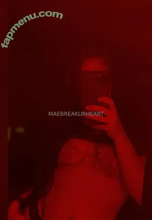 maebreakurheart / maeeparfait nude photo #0019