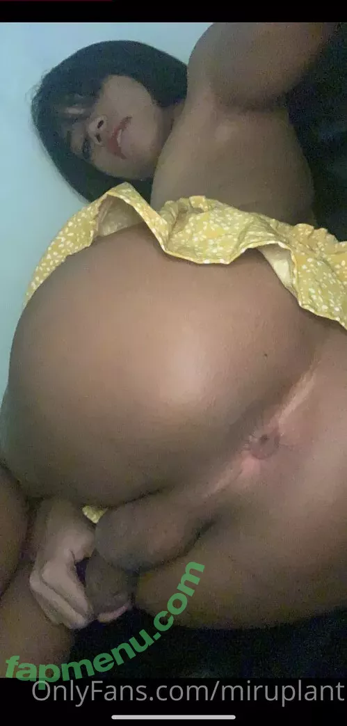 miruplanttt nude photo #0026 (miruplant)