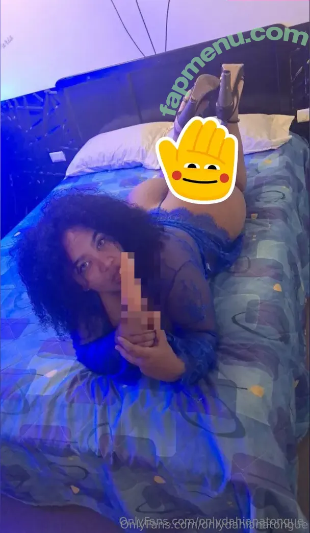 onlydahianatongue nude photo #0018 (onlydahianatongue)