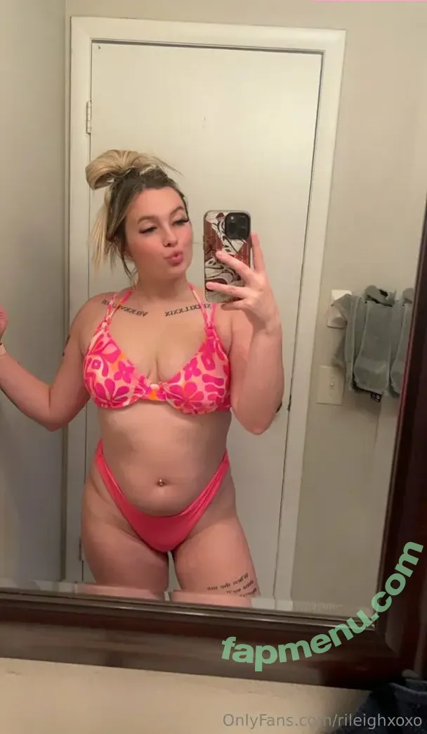 rileighxoxo nude photo #0036 (rileighhxoxo)
