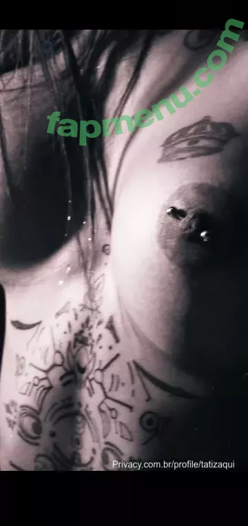 Tati Zaqui nude photo #0187 (tatizaqui)
