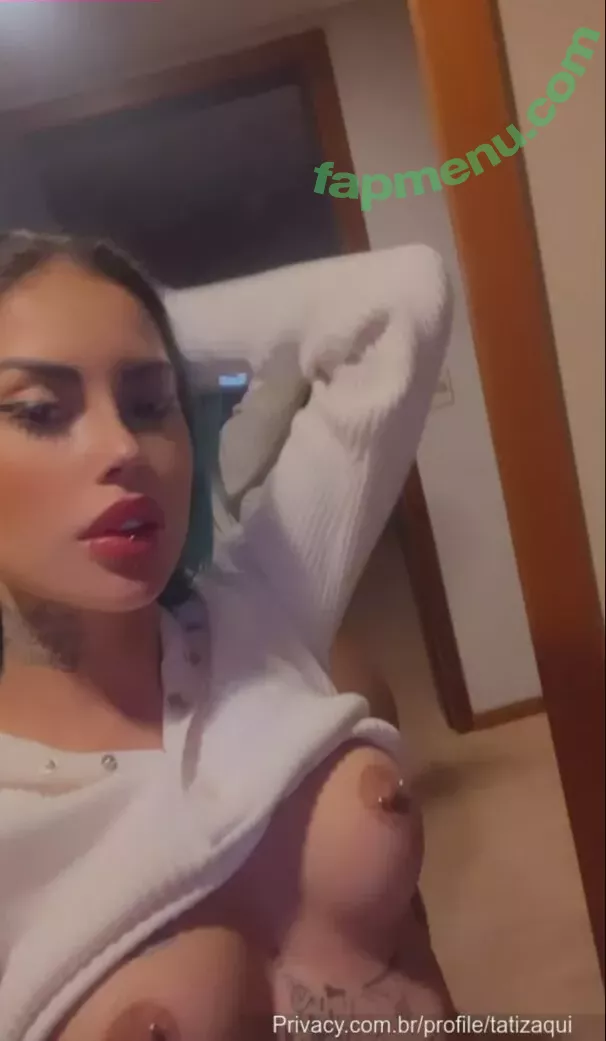 Tati Zaqui nude photo #0374 (tatizaqui)