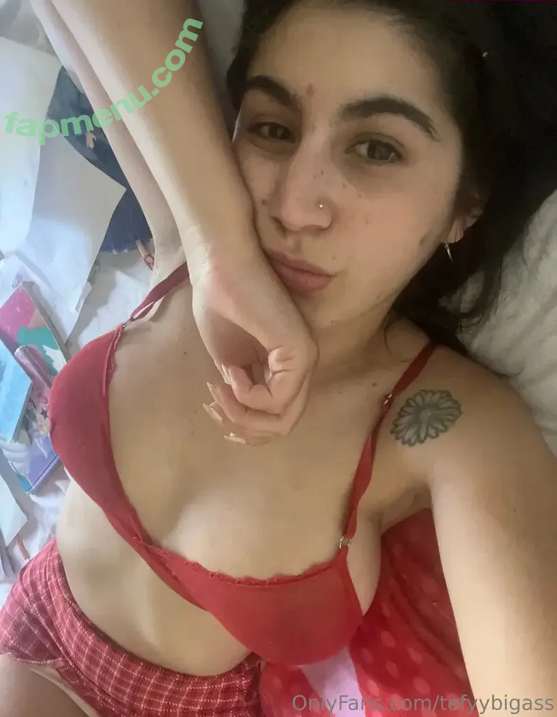 tefyybigass nude photo #0030 (tefyybigass)