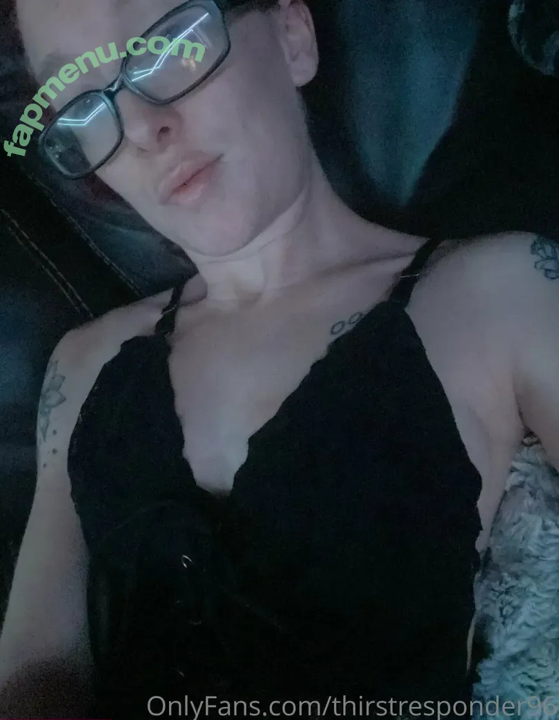 thirstresponder96 nude photo #0002 (thirstresponderz)