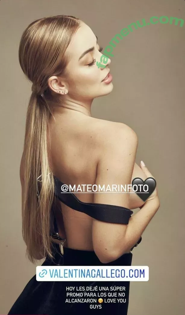 Valentina Gallego nude photo #0005 (Vallengallego / valentgallegom1 / valentinagallegom1)